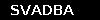 SVADBA