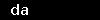 da