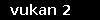 vukan 2
