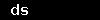 ds