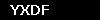 YXDF