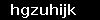 hgzuhijk