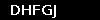 DHFGJ