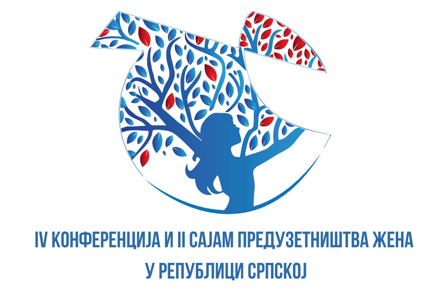 IV KONFERENCIJA I DRUGI SAJAM PREDUZETNIŠTVA ŽENA u Republici Srpskoj