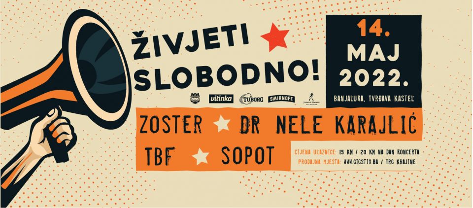 ŽIVJETI SLOBODNO! Na tvrđavi Kastel Nele Karajlić, Zoster, TBF i Sopot
