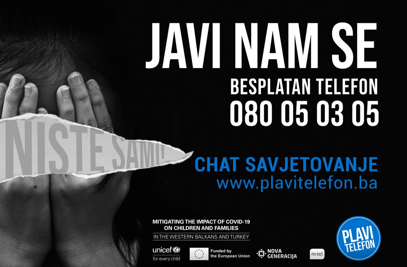 080 05 03 05 BROJ JE PLAVOG TELEFONA Kompanija m:tel podsjeća na jedinstveno i bezbjedno mjesto gdje se možete obratiti za pomoć!