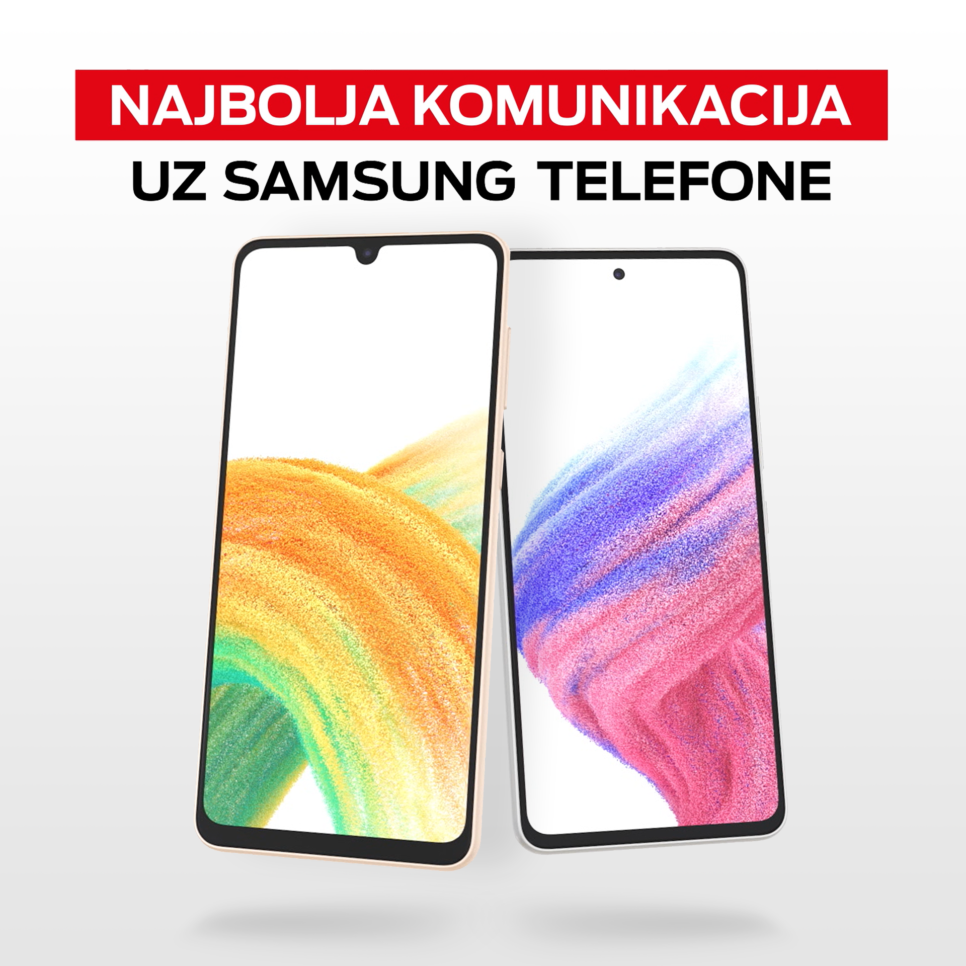 NAJBOLJA KOMUNIKACIJA UZ SAMSUNG TELEFONE IZ M:TEL PONUDE Fenomenalni za sve – Samsung Galaxy A33 i A53