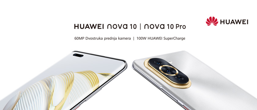 Vaš stil, vaša odluka – HUAWEI nova 10 Pro i HUAWEI nova 10 SE
