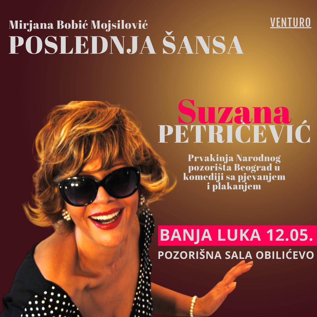 KOMEDIJA KOJA ĆE VAS ODUŠEVITI “Poslednja šansa” premijerno u Banja Luci i Prijedoru