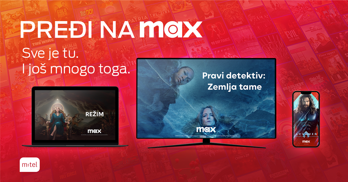 HBO Max postao je Max – uživajte u najboljim sadržajima putem m:tel-a