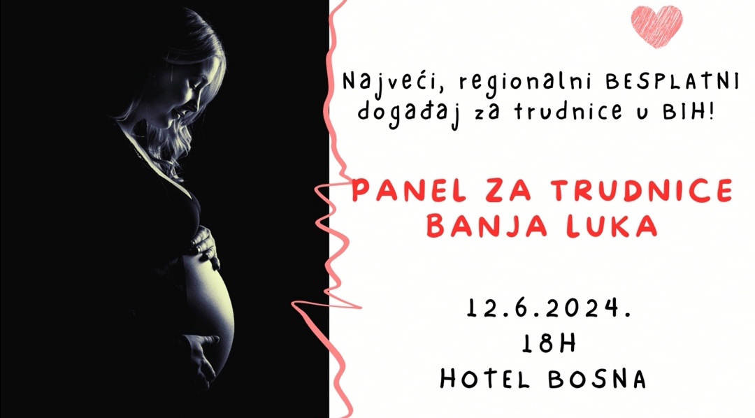 (FOTO) BESPLATAN PANEL ZA BUDUĆE MAME U BANJALUCI Škola za trudnice “Radosnica” organizuje informativni dan o roditeljstvu, porodu i trudnoći