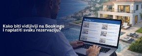 Kako biti vidljiviji na Bookingu i naplatiti svaku rezervaciju