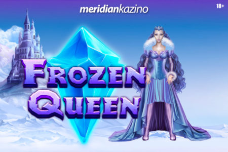 Meridian Kazino: Zaigrajte FROZEN QUEEN! Upoznajte magične dobitke kraljice!